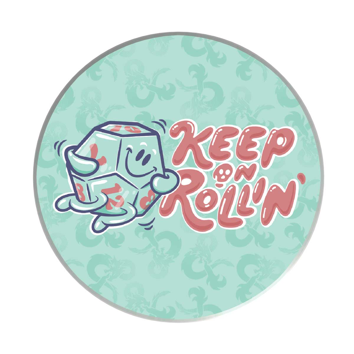 D&D - Coaster - Keep on Rolllin'
