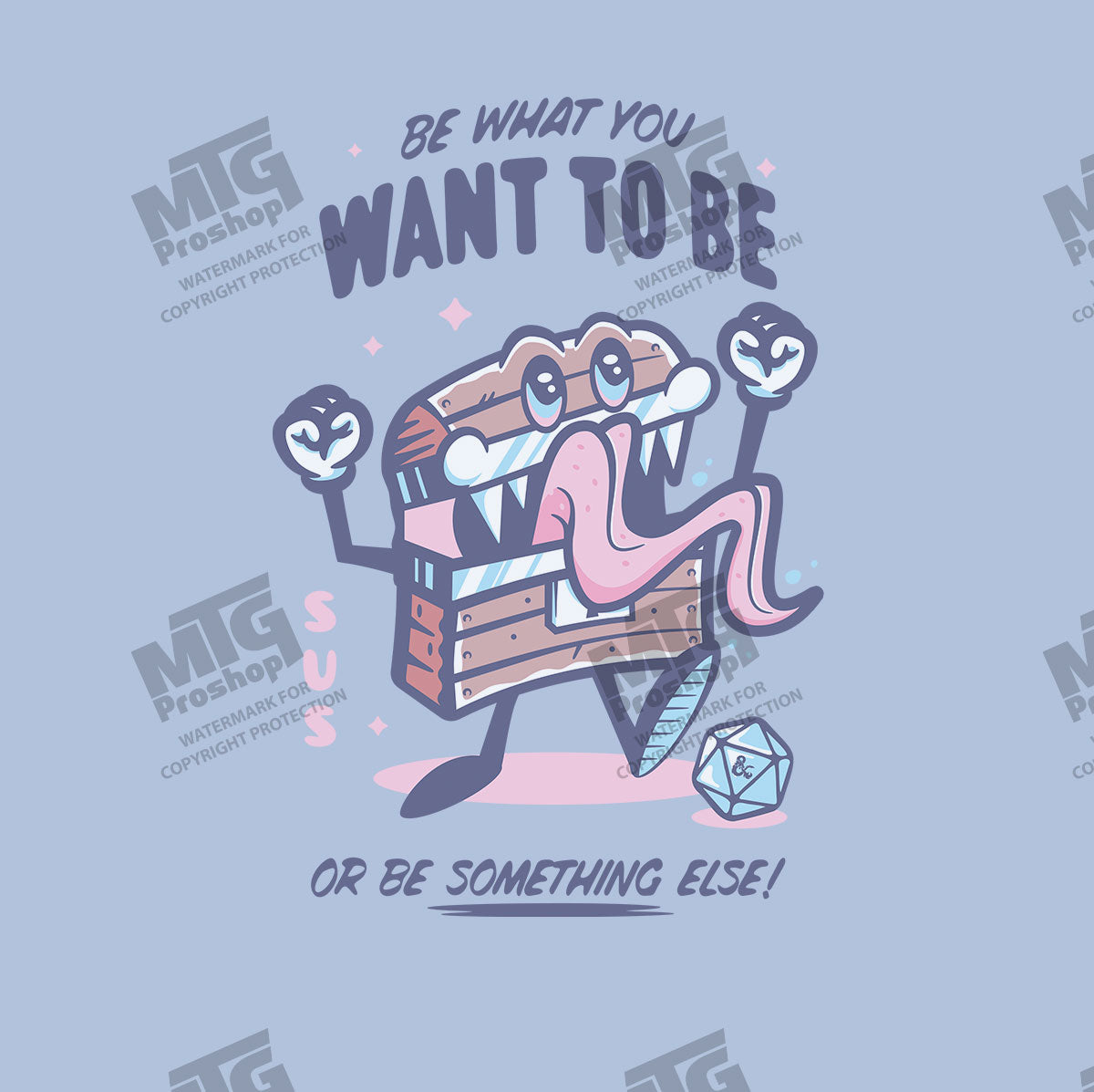 D&D 2024 Mimic Printed Tee in Ice Blue - Be What You Want To Be Art