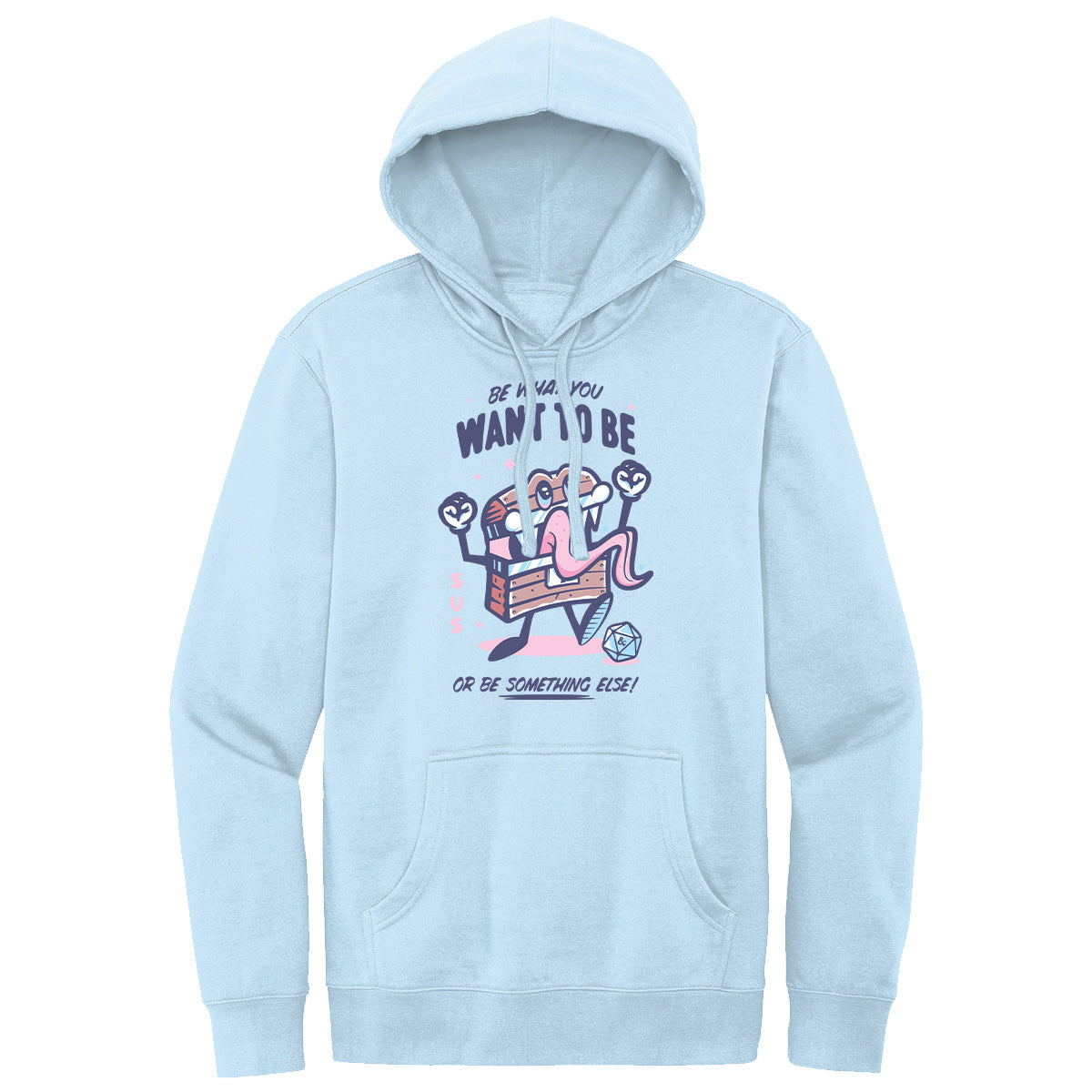 “Be What You Want To Be” Mimic Printed Pullover Hoodie in Ice Blue for Dungeons & Dragons